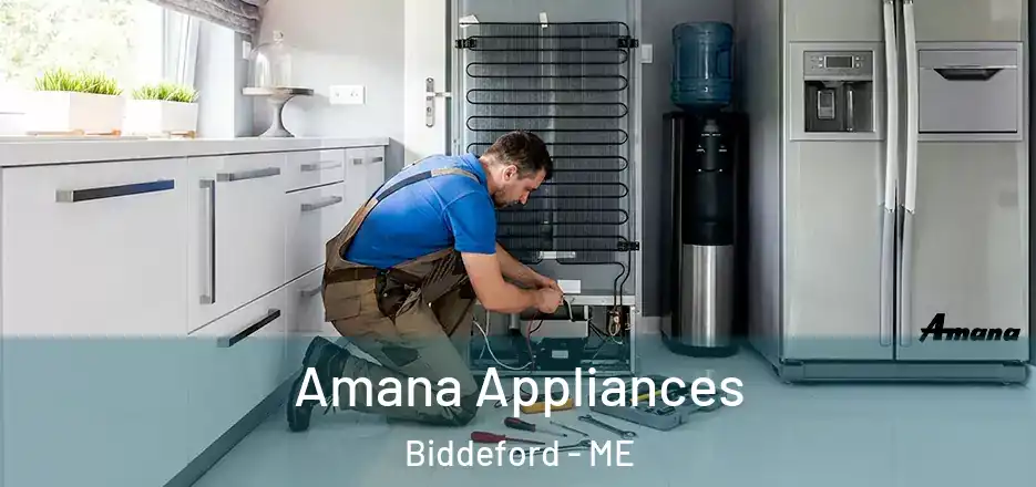  Amana Appliances Biddeford - ME