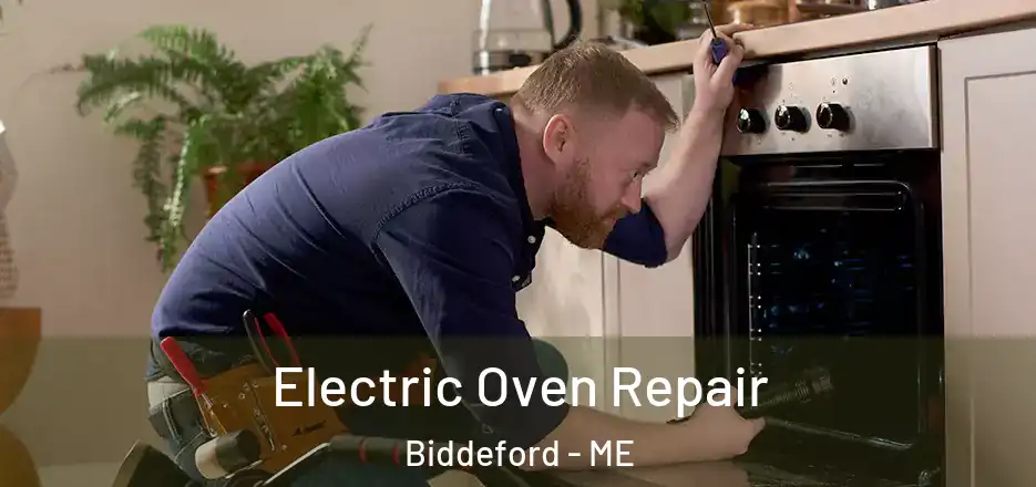 Electric Oven Repair Biddeford - ME