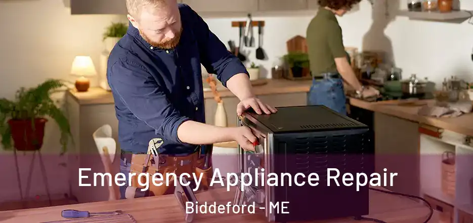 Emergency Appliance Repair Biddeford - ME