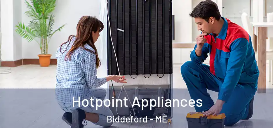 Hotpoint Appliances Biddeford - ME