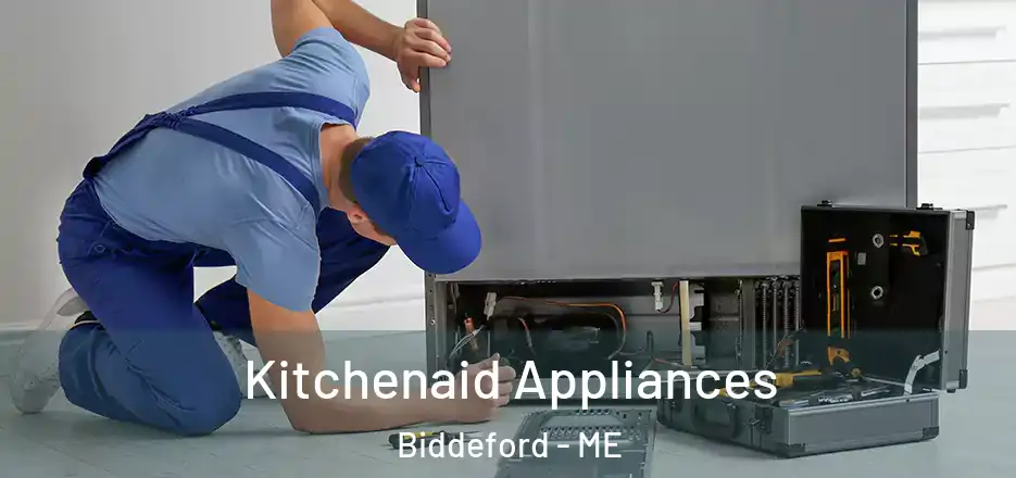Kitchenaid Appliances Biddeford - ME