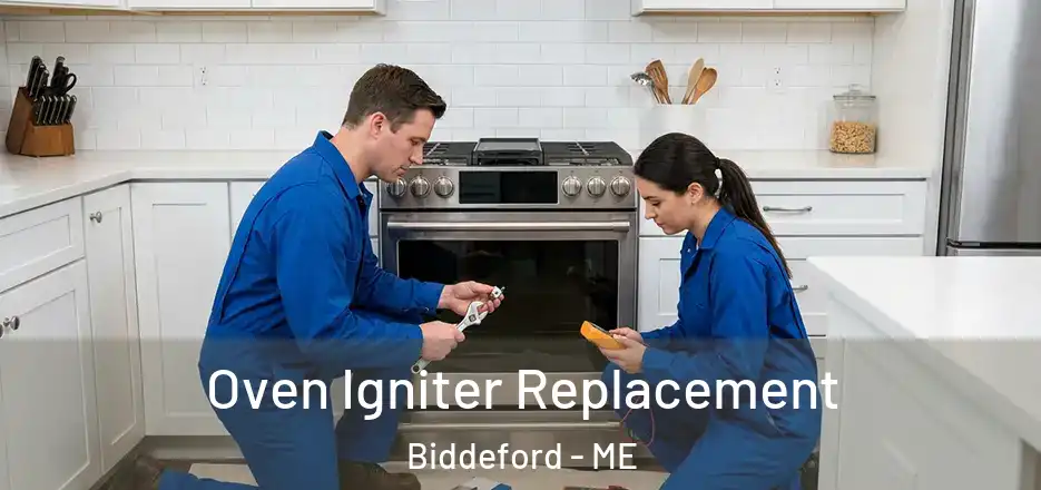 Oven Igniter Replacement Biddeford - ME