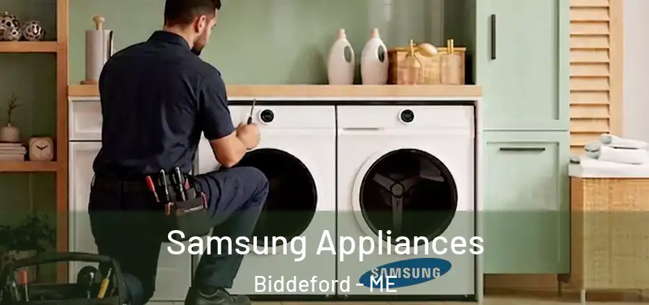  Samsung Appliances Biddeford - ME
