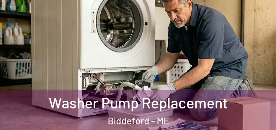  Washer Pump Replacement Biddeford - ME