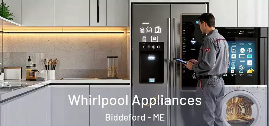 Whirlpool Appliances Biddeford - ME